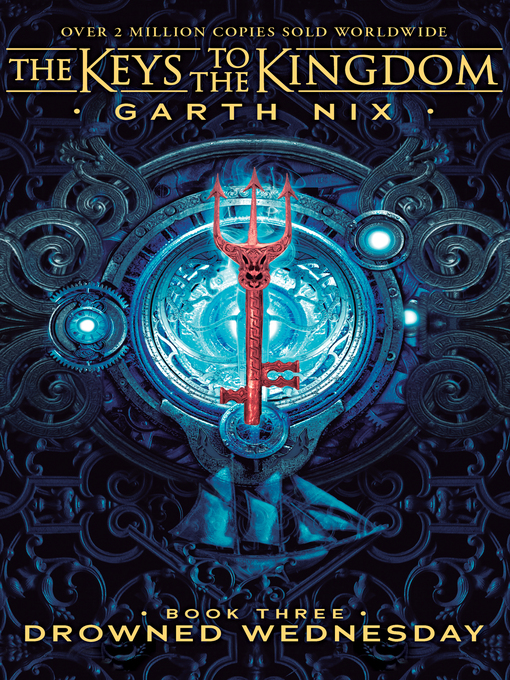 Title details for Drowned Wednesday by Garth Nix - Available